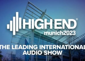 Munich Hi-End Show 2023 – điểm hẹn sáng giá của giới Audiophile.