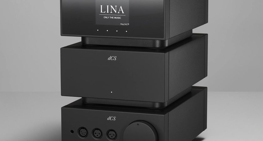 Hệ thống dCS Lina – Nâng tầm bộ sưu tập của audiophile 